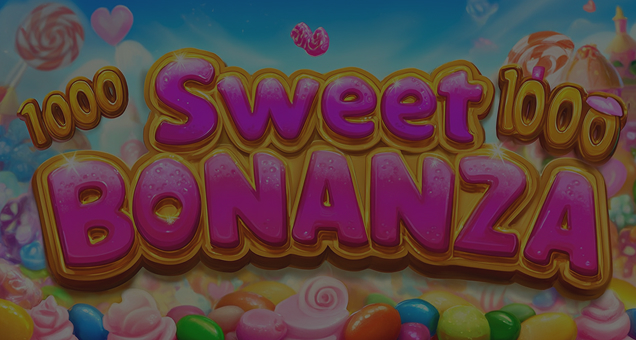 Sweet Bonanza 1000